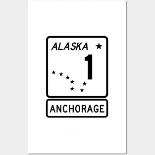 Alaska Highway Route 1 One Anchorage AK Posters and Art